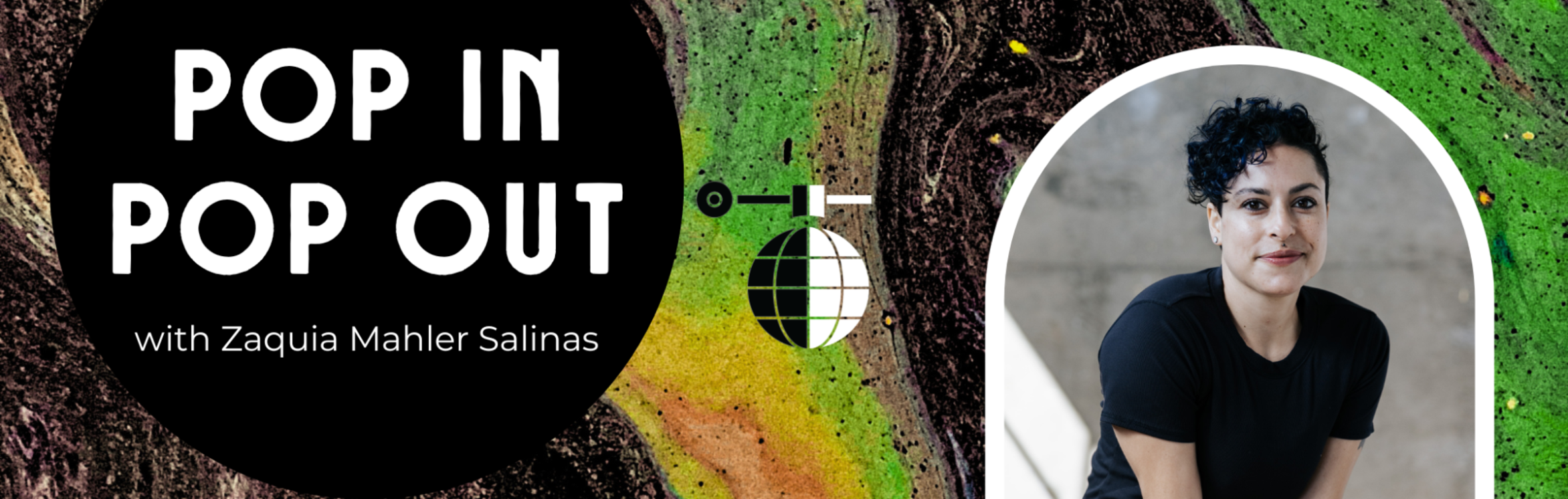 PIPO with Zaquia Mahler Salinas Banner